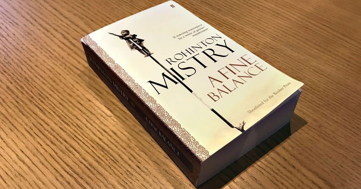 A Fine Balance by Rohinton Mistry